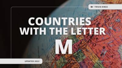 List of Countries Started with M
