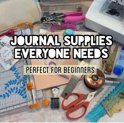 All the tools and supplies you need to start Journaling