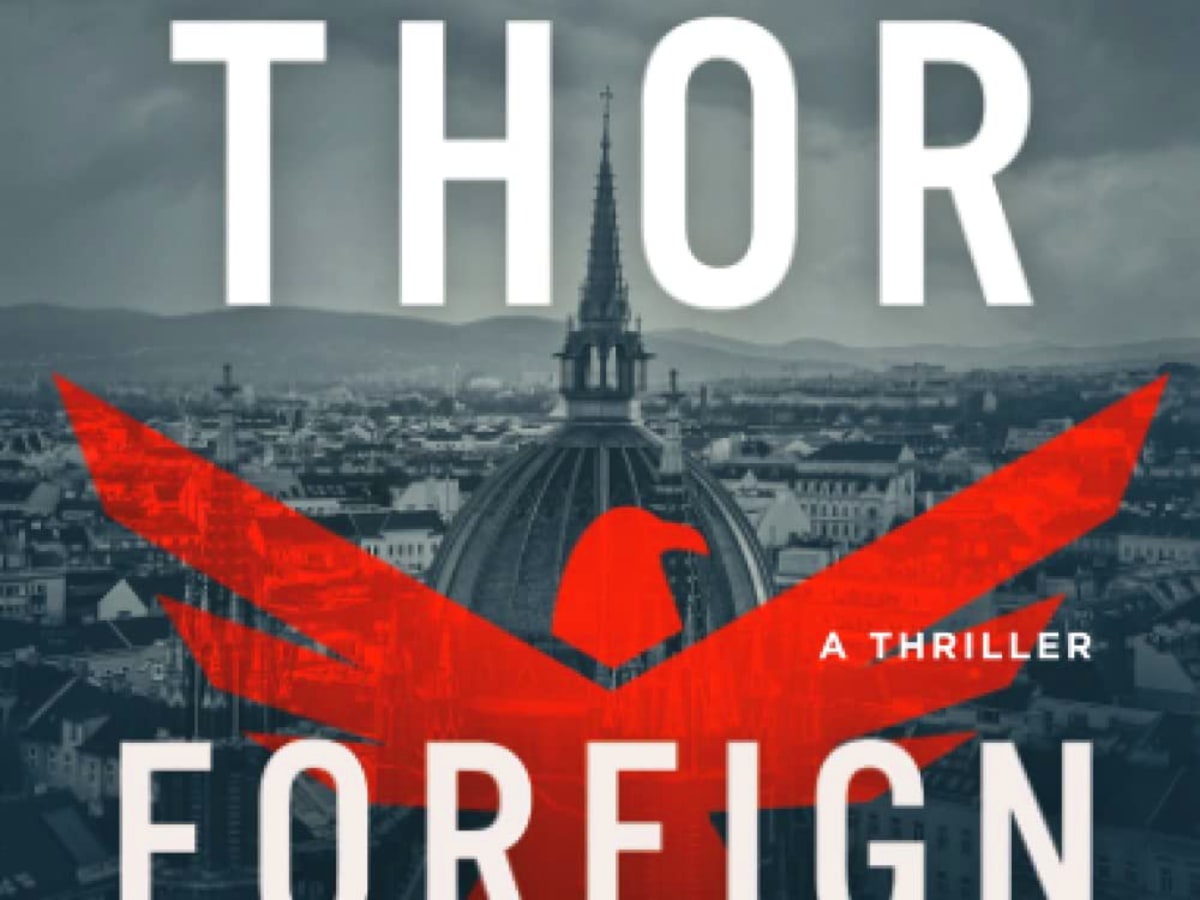 Foreign Agent The Complete List of Brad Thor Books in Order