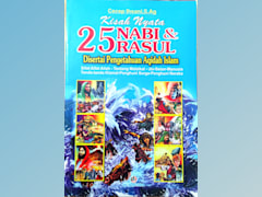 Kisah Nyata 25 Nabi & Rasul