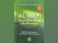 Al-Wafi Syarat Kitab Arba'in An Nawawiyah