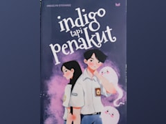 Indigo tapi Penakut