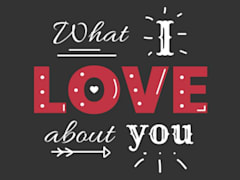 What I Love About You