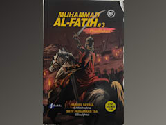 Muhammad Al-Fatih #3 Penaklukan