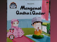 Mengenal Qadha & Qadar