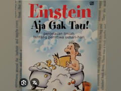 EINSTEIN AJA GAK TAU