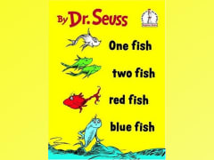 One Fish, Two Fish, Red Fish, Blue Fish