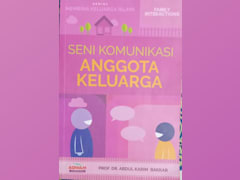 Seni Komunikasi Anggota Keluarga