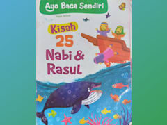 Kisah 25 Nabi & Rasul