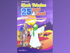 Kisah Teladan 25 Nabi & Nabi