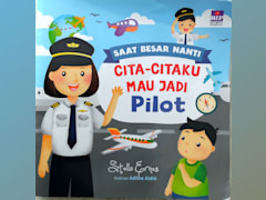 Saat Besar Nanti Cita-Citaku Mau Jadi Pilot