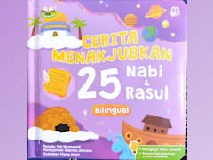Cerita Menakjubkan 25 Nabi & Rasul