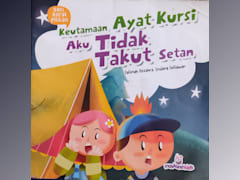 Keutamaan Ayat Kursi, Aku Tidak Takut Setan