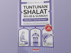 Tuntunan Shalat Wajib & Sunnah