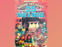 Kisah Teladan 25 Nabi & Rasul