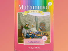 Muhammad Teladanku: Ketabahan