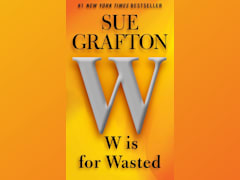 "W" is for Wasted