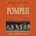 Pompeii: The Life of a Roman Town
