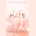 Twisted Hate