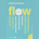 Flow