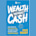 Wealth Without Cash