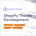 Shopify Theme Development Service