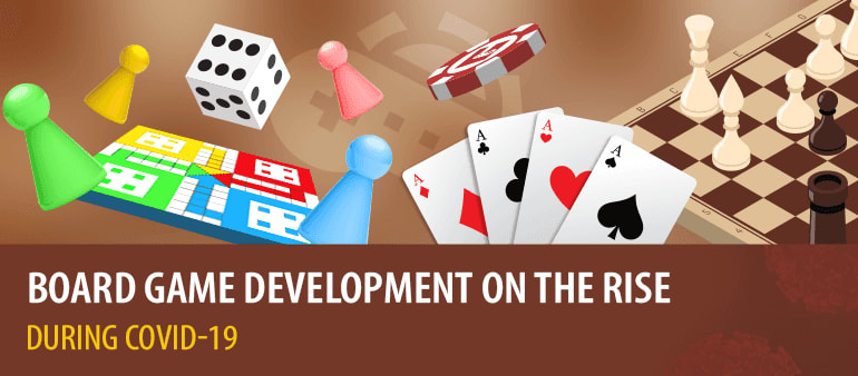 Board game development on the rise during COVID-19