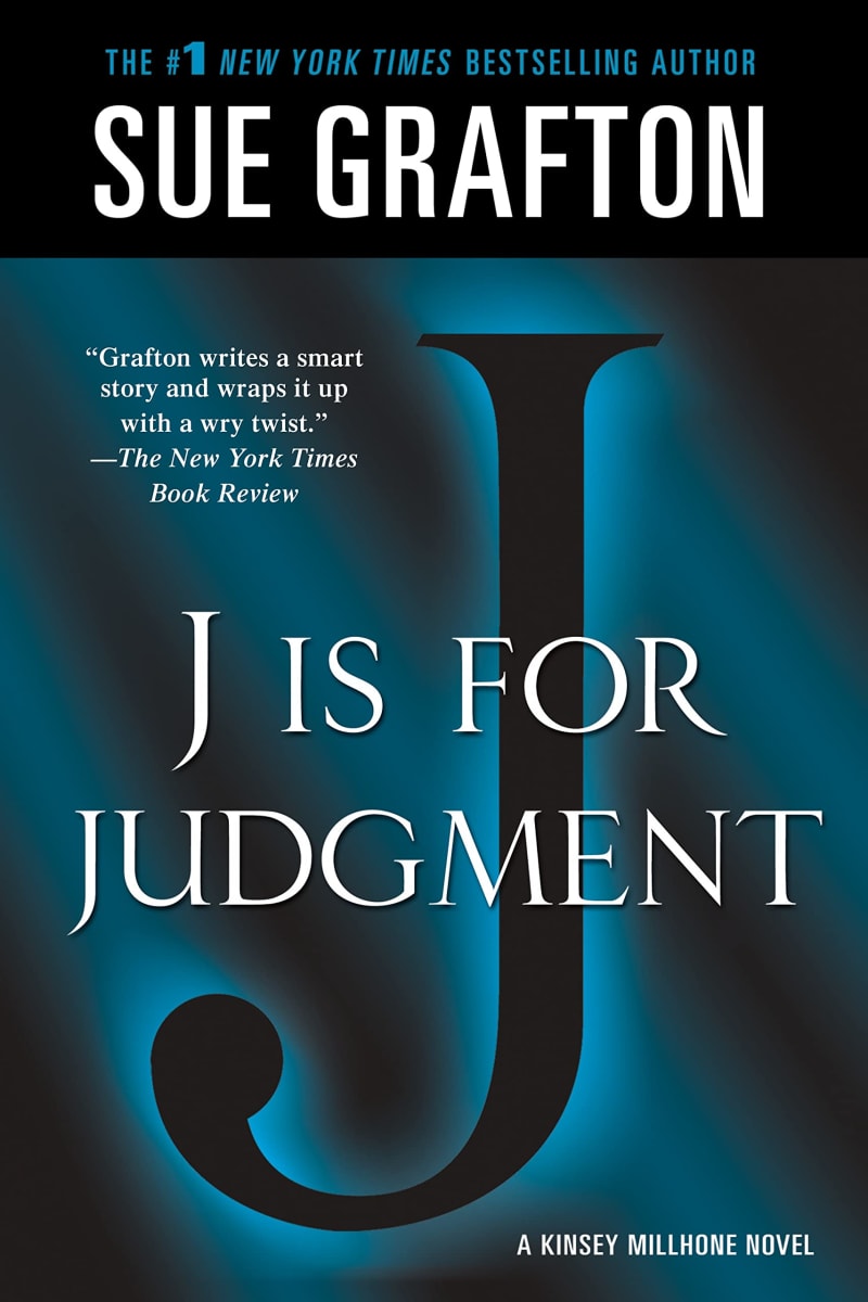 "J" is for Judgment