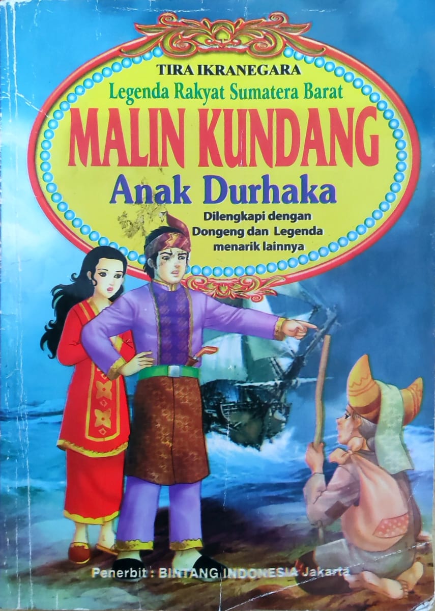 Malin Kundang Anak Durhaka