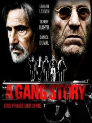 A Gang Story