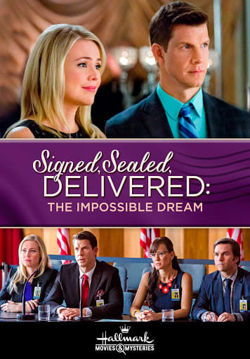 Signed, Sealed, Delivered: The Impossible Dream