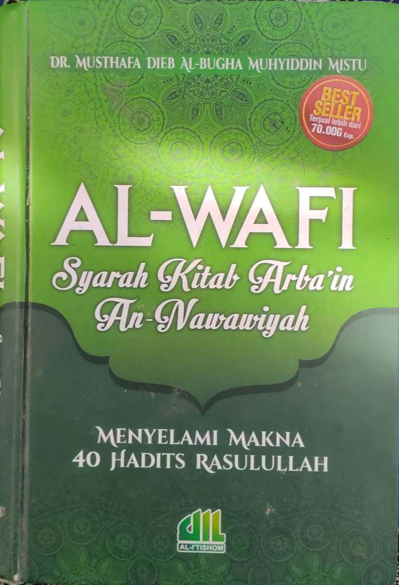 Al-Wafi Syarat Kitab Arba'in An Nawawiyah