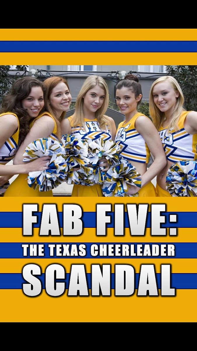 Fab Five : The Texas Cheerleader Scandal