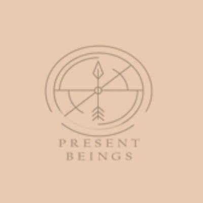 Present Beings