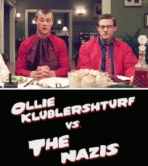 Ollie Klublershturf vs. the Nazis