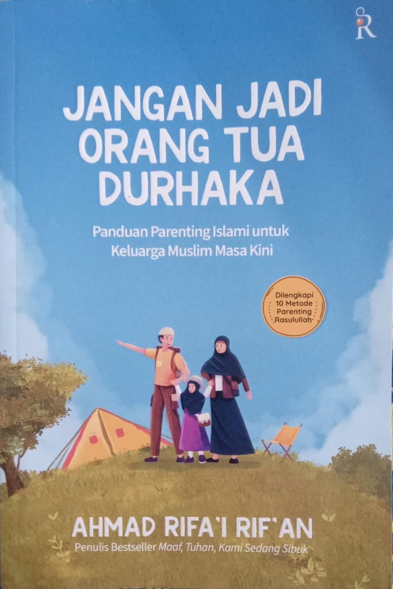 Jangan Jadi Orang Tua Durhaka