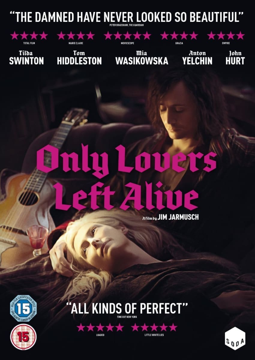 Only Lovers Left Alive