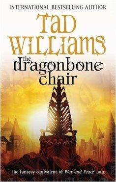 The Dragonbone Chair (Memory, Sorrow, and Thorne)