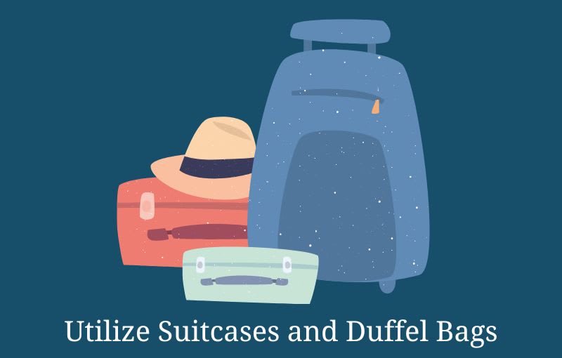 Utilize suitcases and duffel bags