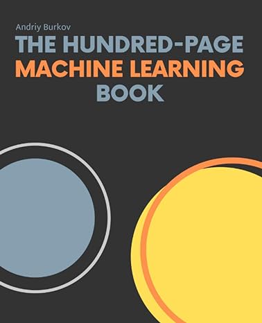 The 100-page Machine Learning Book
