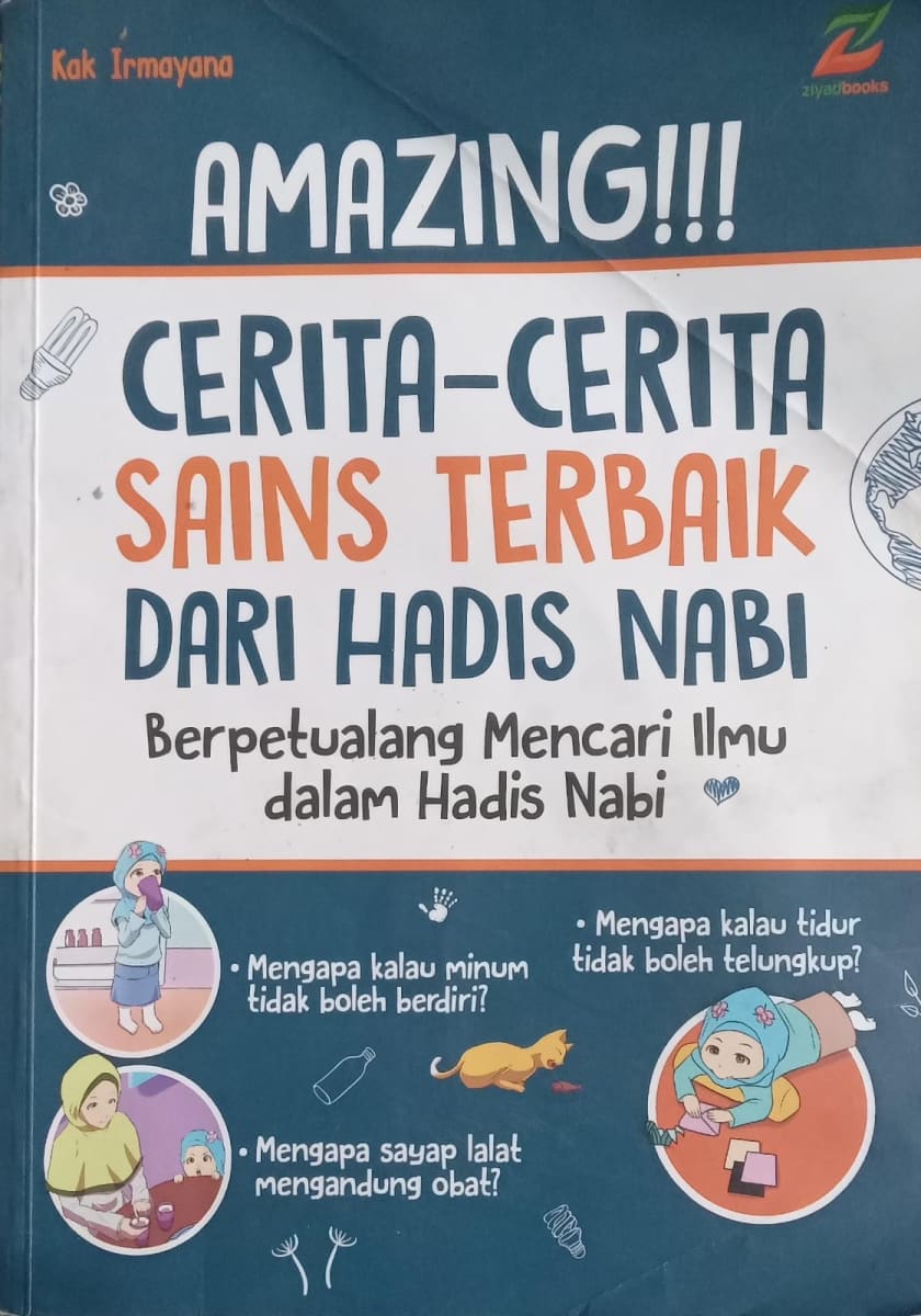 Amazing!!! Cerita-Cerita Sains Terbaik dari Hadis Nabi