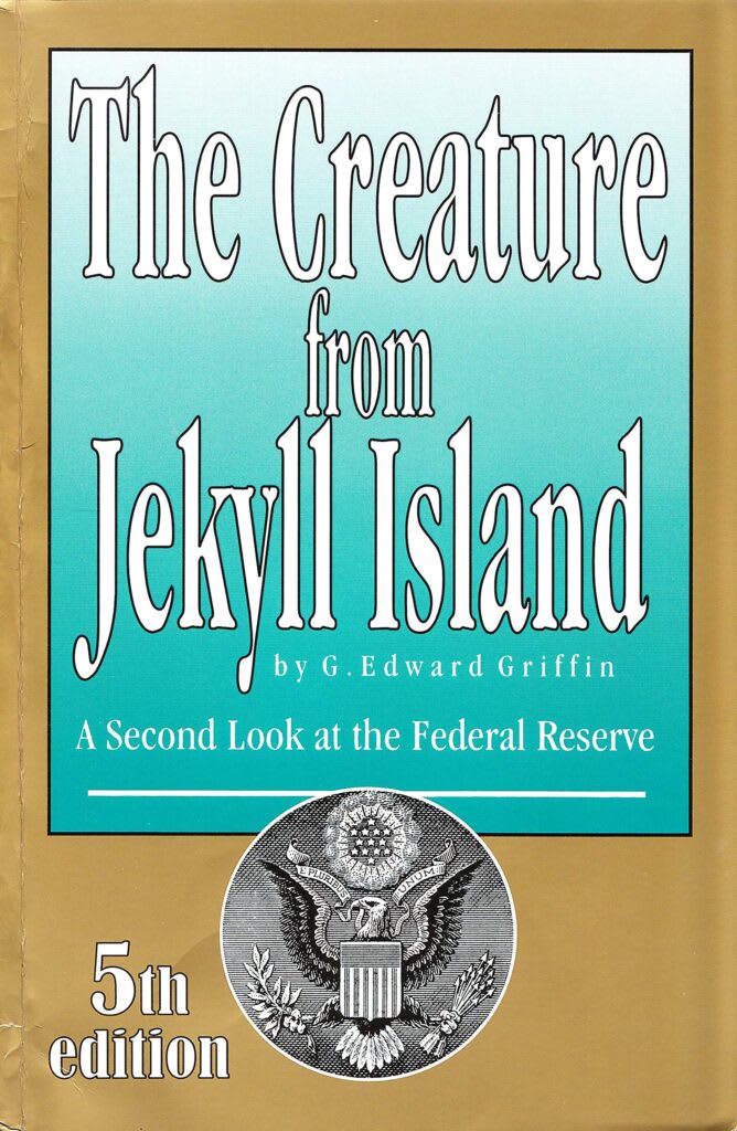 The Creature from Jekyll Island