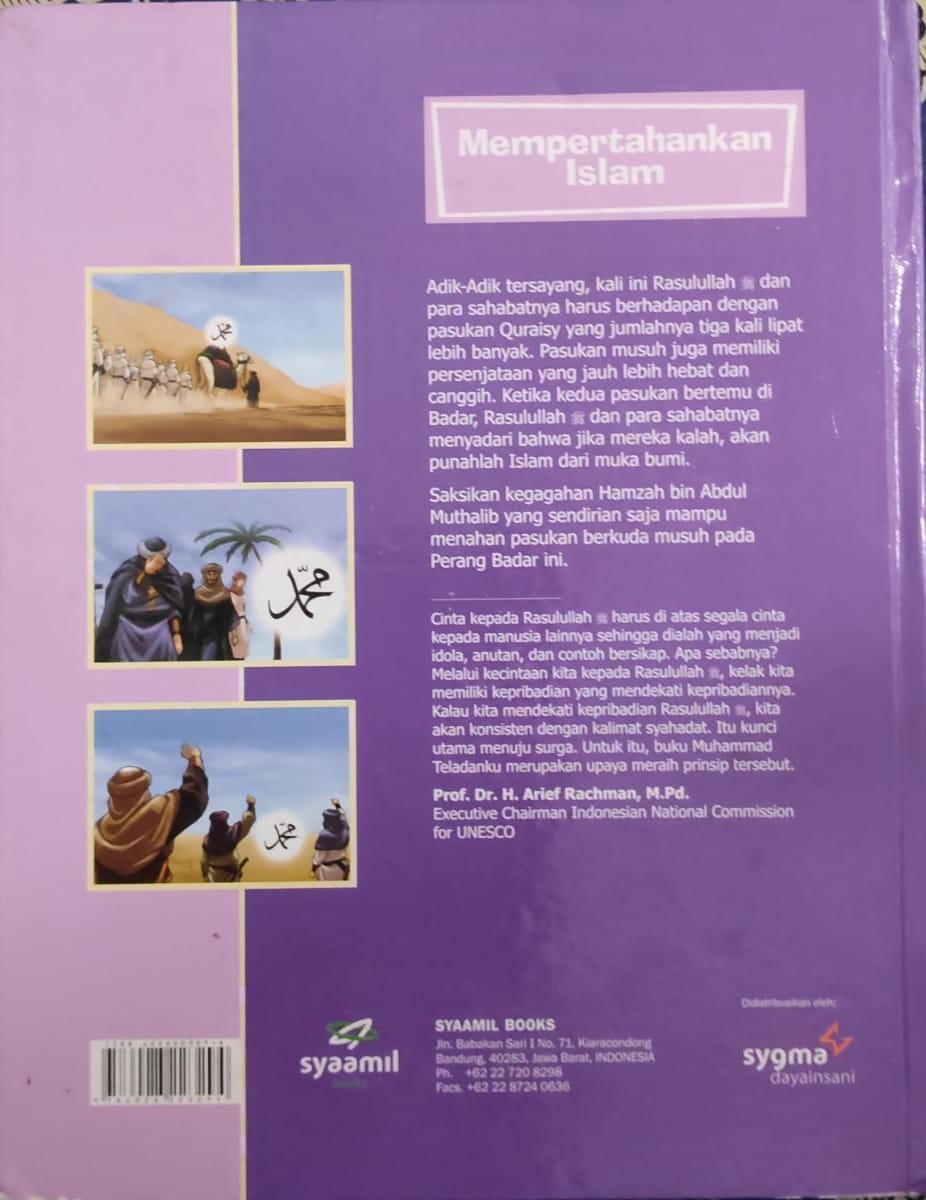 Muhammad Teladanku: Mempertahankan Islam