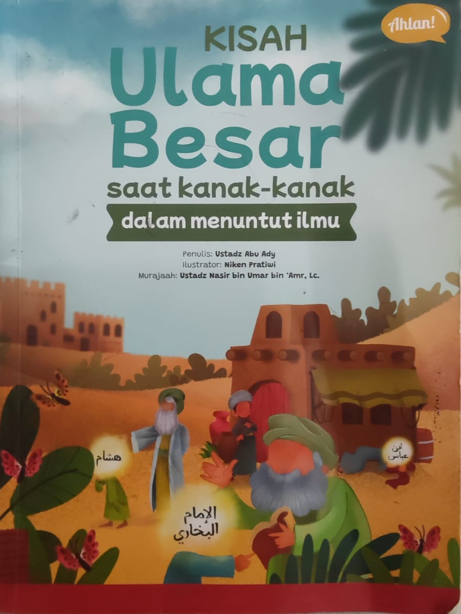 Kisah Ulama Besar Saat Kanak-kanak dalam Menuntut Ilmu