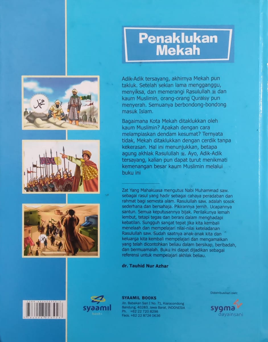 Muhammad Teladanku: Penaklukan Mekah
