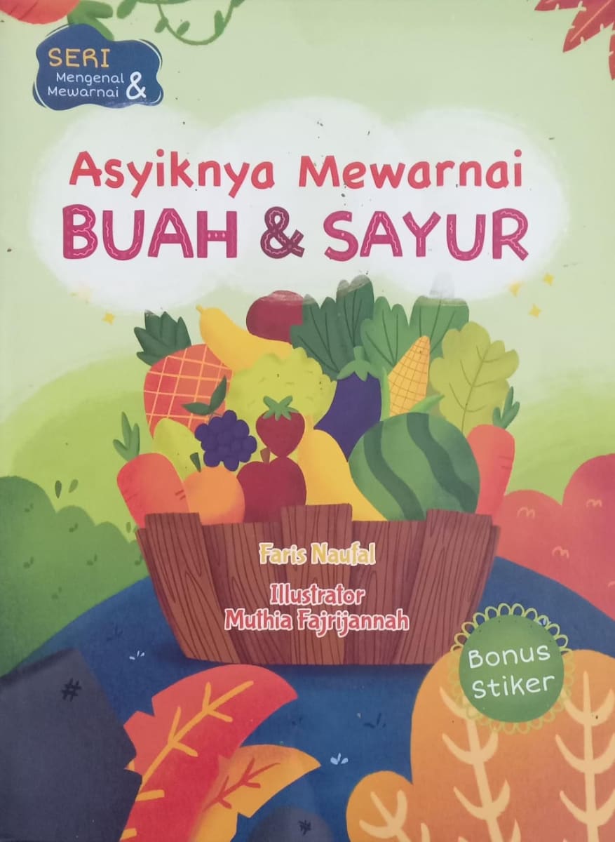 Asyiknya Mewarnai Buah& Sayur