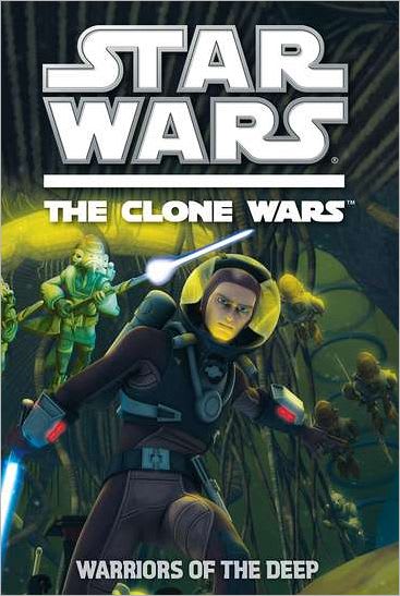 The Clone Wars: Warriors of the Deep