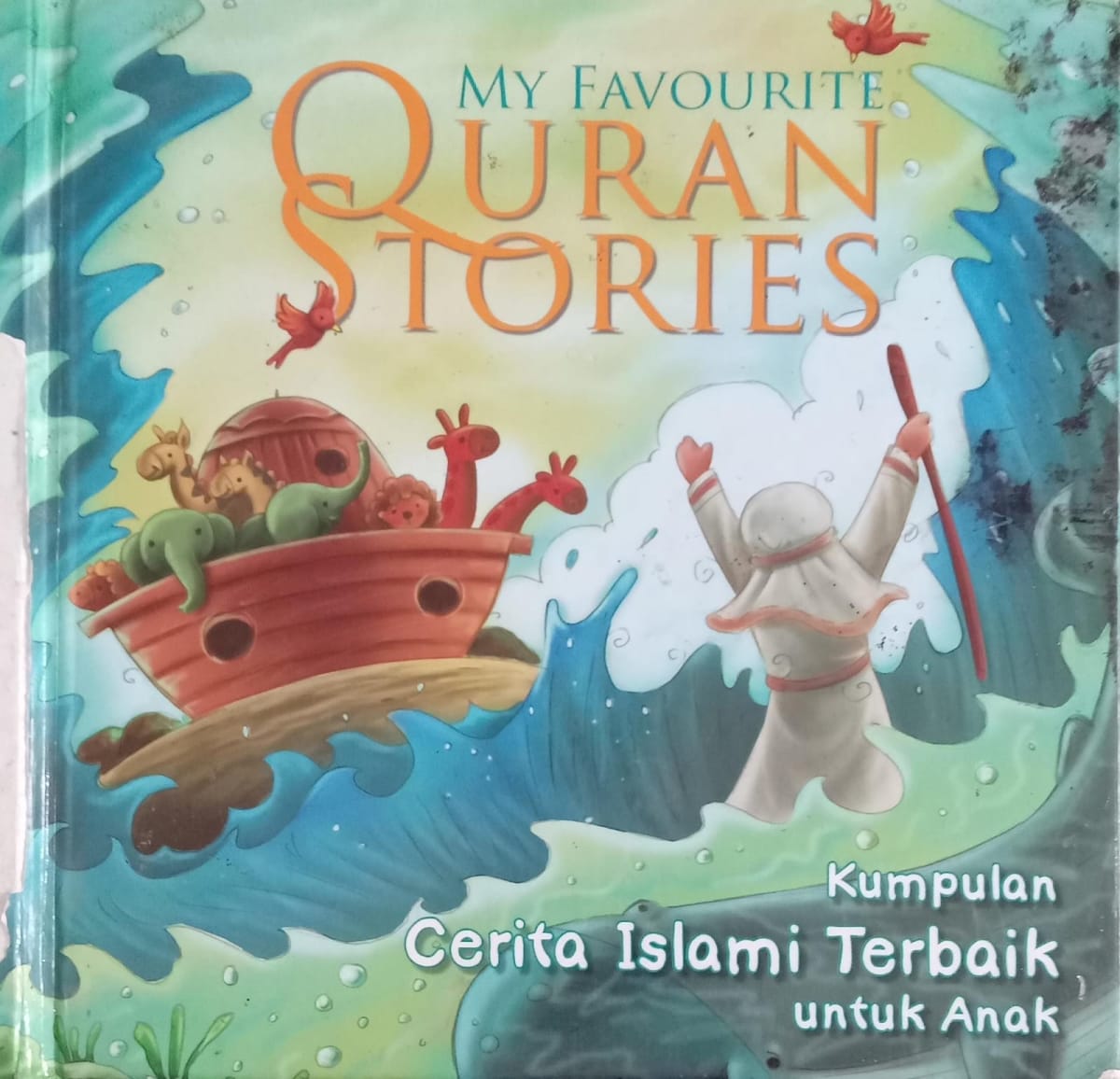 My Favourite Quran stories