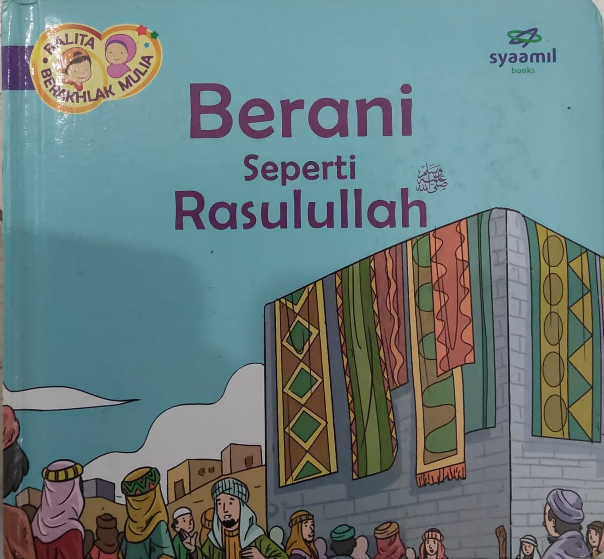 Berani Seperti Rasulullh