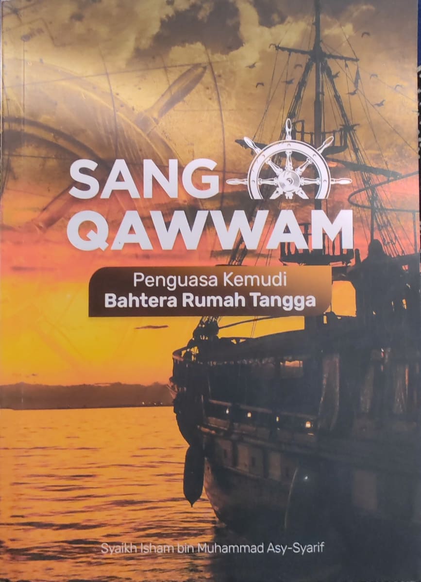 Sang Kawwam Penguasa Kemudi Bahtera Rumah Tangga